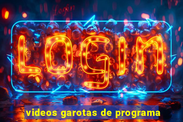 videos garotas de programa